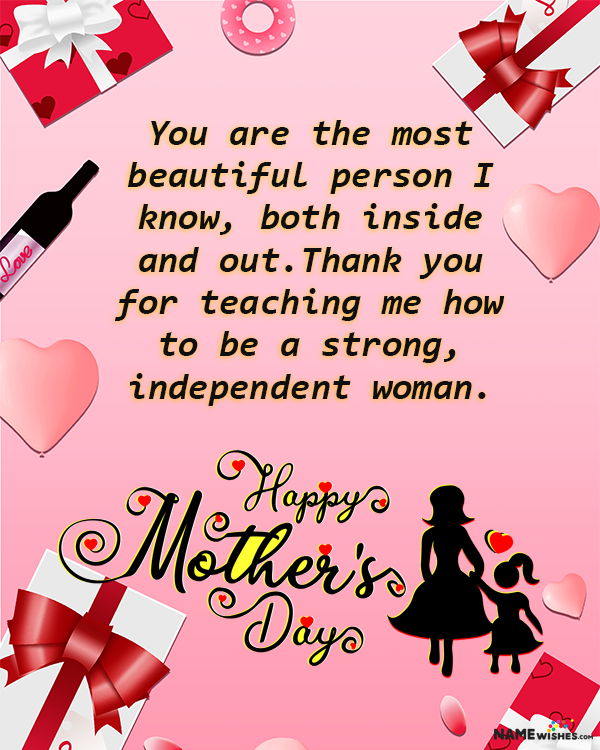 Mothers Day Wish for strong and Independent woman