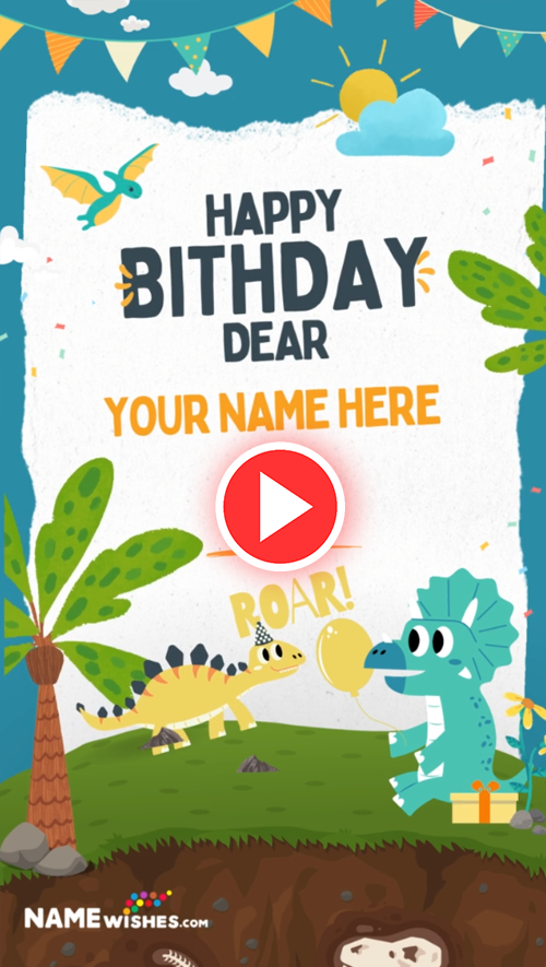 Dinosaur Birthday Video For Kids With Name