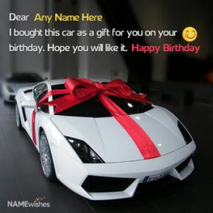 Awesome Virtual Car Birthday Gift With Name Wish