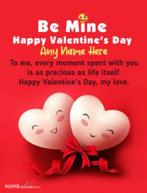 Be Mine Valentine Day Wish With Name and Love Message