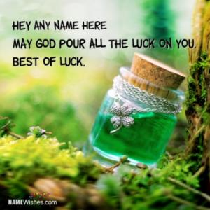 Beautiful Good Luck Quotes With Name