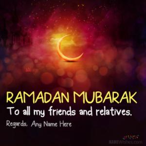 Best Ramadan Mubarak Greeting Card With Name