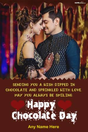 Dripping Happy Chocolate Day Wish With Name and Online Photo Gift