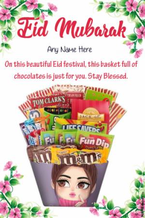 Eid chocolates Basket Wish With name and Pic Online Gift