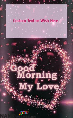 Good Morning Heart Wish with Name for your Lover