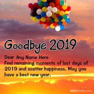 Amazing Goodbye 2018 Wishes With Name
