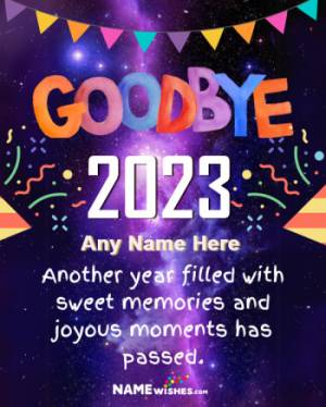 Best Goodbye 2023 Wishes With Name and Photo