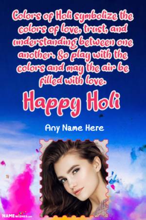 Happy Holi Photo Frame With Name Edit Online Gift For Friends