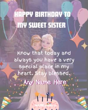 Heartwarming Birthday Wishes for Sister Inspired by Elsa Frozen