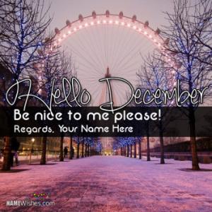 Best and Amazing Hello December Wishes With Name