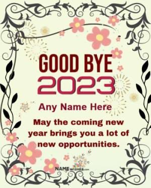 Inspiring Goodbye 2023 Wishes & Memorable Quotes