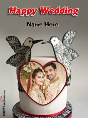Love Birds Happy Wedding Cake With Heart Name and Photo