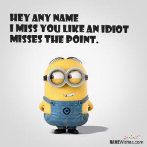Minion Funny Miss You Images With Name