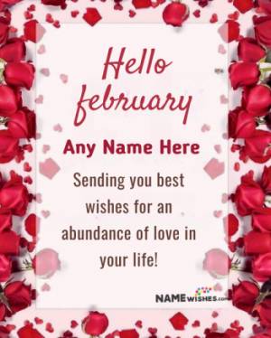 Personalized Hello Febrauray Greetings For Your Loved Ones
