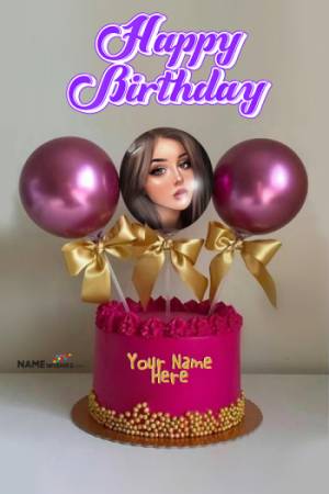 Special Happy Birthday Cake with Name and Pic Edit 2022
