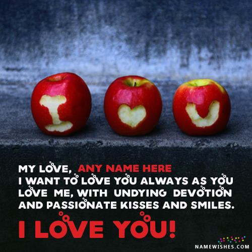 Awesome Love Images With Name Editing - I Love You Pics
