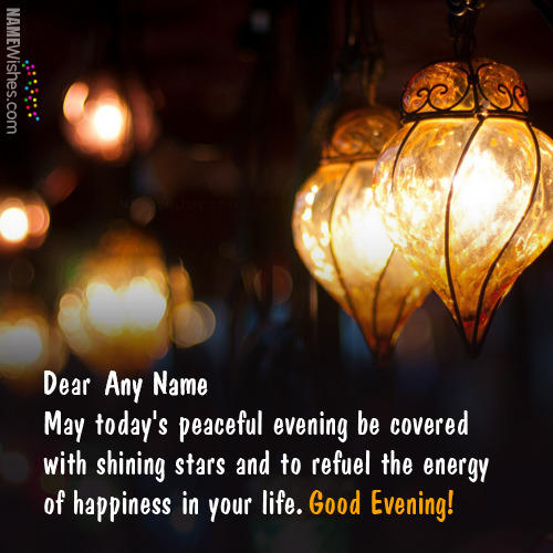 Best Ever Good Evening Quotes With Name