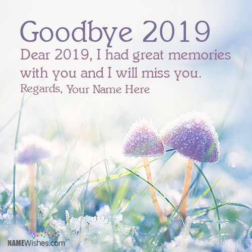 Fantastic Goodbye 2018 Wishes With Name