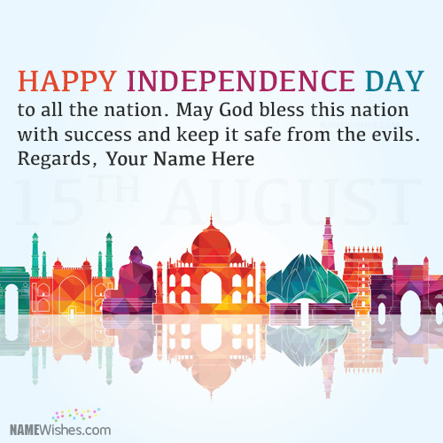 Best India Independence Day Wishes With Name