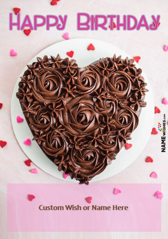 Chocolate Heart Shaped Rosette Cake With Name For GirlFriend