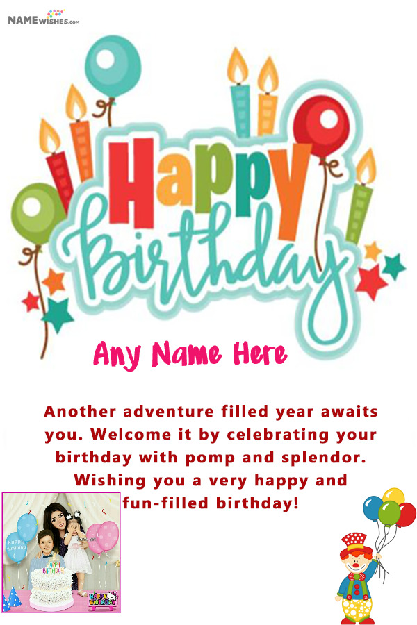 Colorful Birthday Wish For Friend With Name and Photo