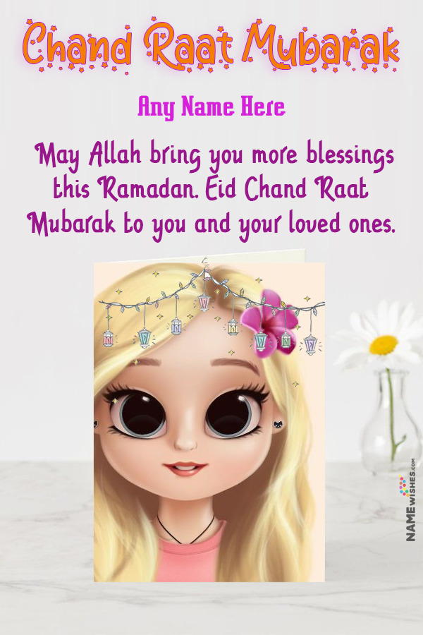 Greeting Card Chand Raat Mubarak wishes With Name and Pic
