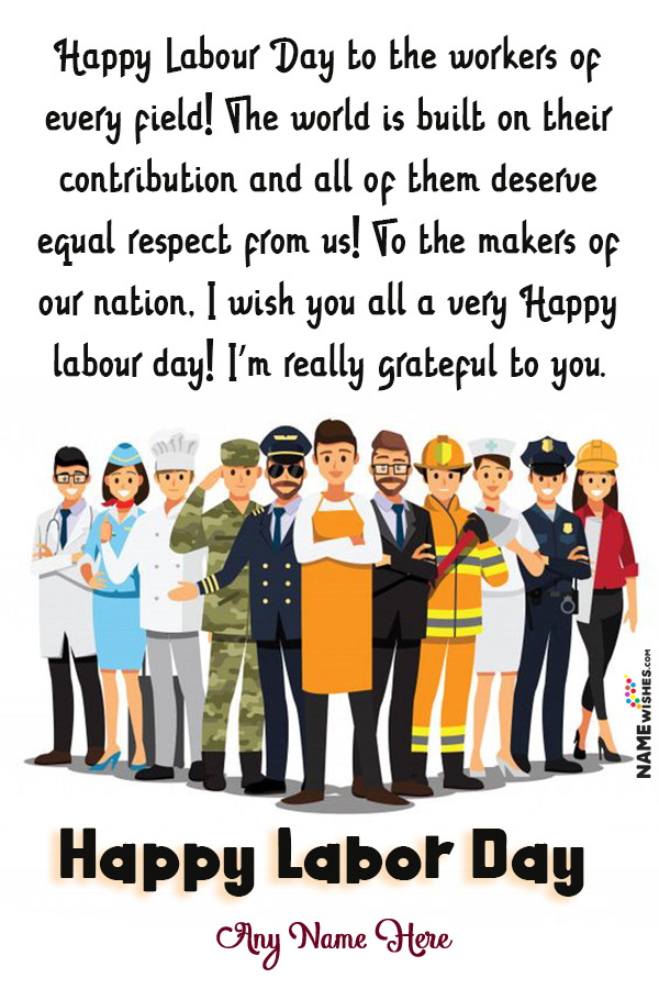 Happy Labour Day All workers wishes with Name Edit Online