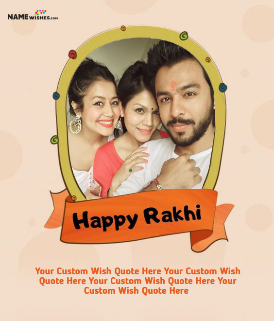 Happy Rakhi Quote With Name and Brother Sister Photo