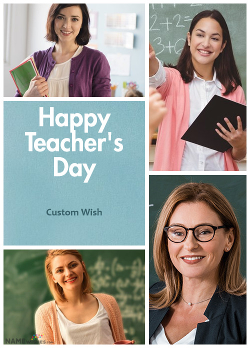 Happy Teachers Day Collage With Wish and 4 Photos