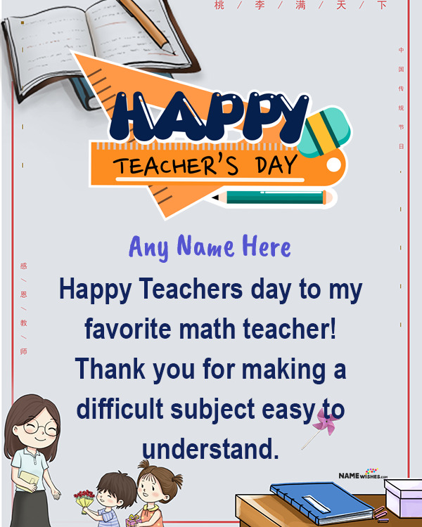 Happy Teachers Day For Math Teacher From Student Wishes