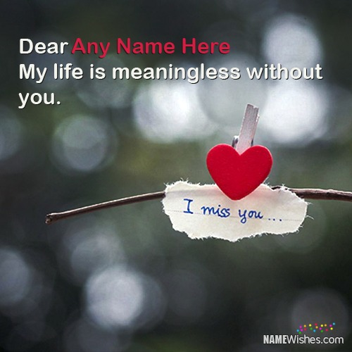 I Miss You Image With Name And Quote