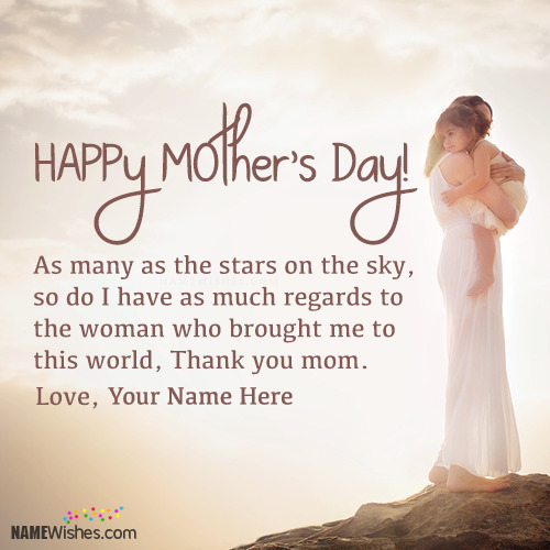 Beautiful Mother's Day Wishes From Son With Name Edit