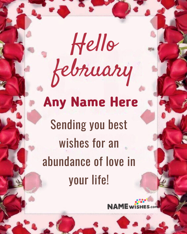 Personalized Hello Febrauray Greetings For Your Loved Ones