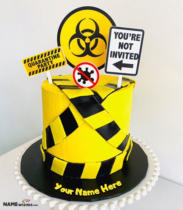 Quarantine Birthday Cake With Name Edit