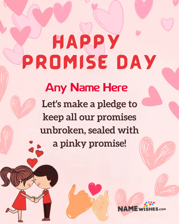 Strengthen Bonds with a Pinky Promise Happy Promise Day E-Cards