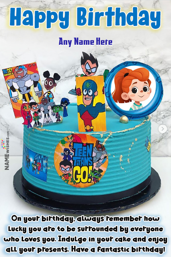 Teen Titans Go Birthday Cake With Name and Photo For Kids