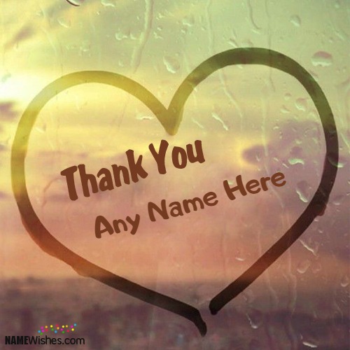 Beautiful Thank You Heart With Name For Friends Or Relatives