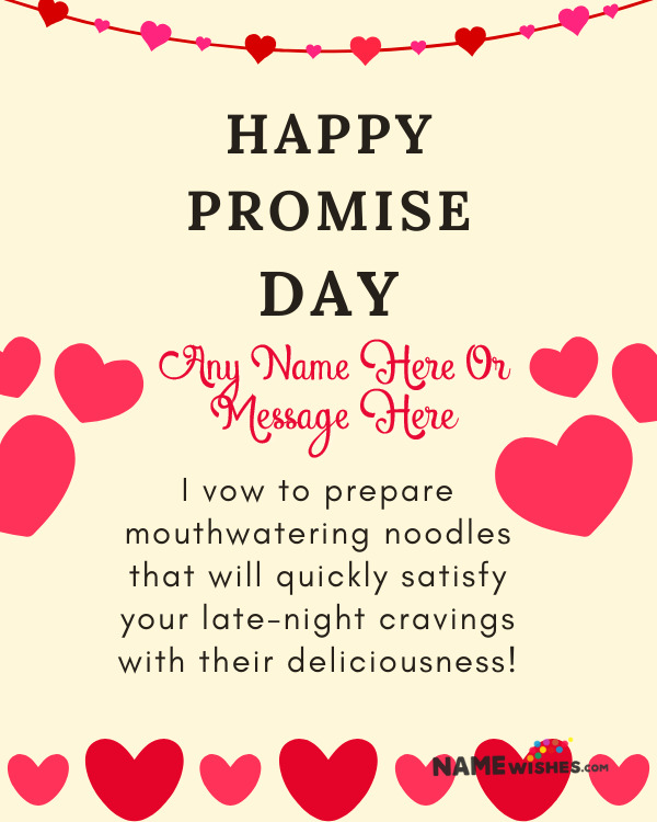 Vow to Satisfy Late Night Cravings on Promise Day