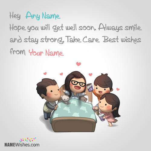 Write Friend's Name On Get Well Soon Images