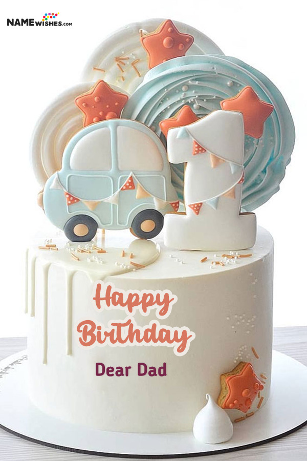 Dear Dad Car Themed Happy 1st Birthday For Boys or Girls With Name